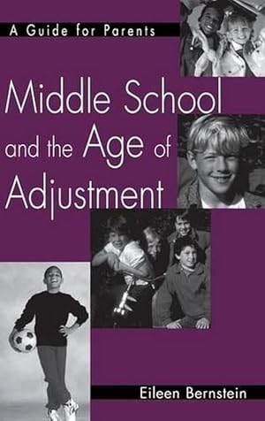 Image du vendeur pour Middle School and the Age of Adjustment (Hardcover) mis en vente par Grand Eagle Retail
