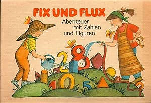 Seller image for Fix und Flux - Beschftigungsbuch mit mathematischen und anderen Denkaufgaben fr 4- bis 7jhrige Kinder; von Johannes Lehmann - Illustriert von Cleo-Petra Kurze - 4. Auflage 1988 for sale by Walter Gottfried