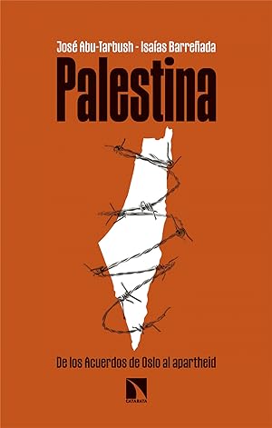 Bild des Verkufers fr Palestina De los acuerdos de Oslo al apartheid zum Verkauf von Imosver