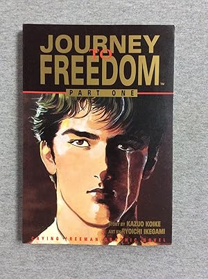 Seller image for Journey To Freedom, Part One: Crying Freeman Graphic Novel for sale by Book Nook