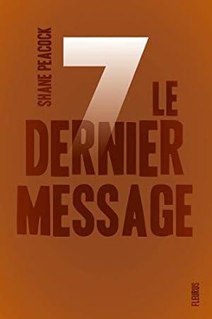 Bild des Verkufers fr Sept - Tome 7 - Le dernier message zum Verkauf von Dmons et Merveilles