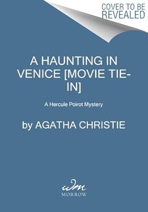 Bild des Verkufers fr A Haunting in Venice [Movie Tie-In] : Originally Published as Hallowe'en Party: A Hercule Poirot Mystery zum Verkauf von Smartbuy