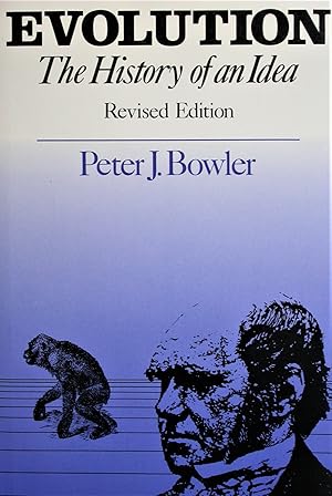 Imagen del vendedor de Evolution. The History of an Idea. Revised edition. a la venta por Peter Moore Bookseller, (Est. 1970) (PBFA, BCSA)