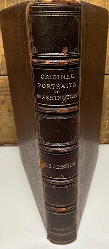 Original Portraits of Washington Including Statues, Monuments, and Medals Presentation inscriptio...