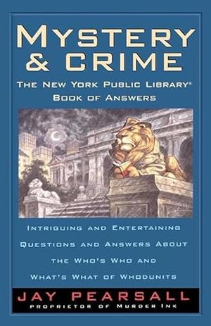 Seller image for Mystery and Crime: The New York Public Library Book of Answers (Paperback) for sale by Grand Eagle Retail