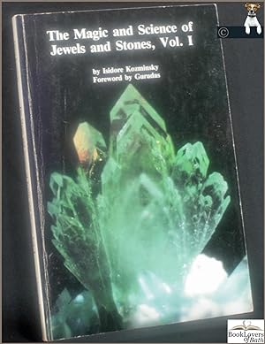 Seller image for The Magic and Science of Stones, Volume I for sale by BookLovers of Bath
