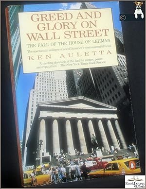 Bild des Verkufers fr Greed and Glory on Wall Street: The Fall of the House of Lehman zum Verkauf von BookLovers of Bath