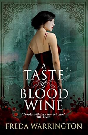 Seller image for A Taste of Blood Wine (Blood Wine Sequence) for sale by ZBK Books