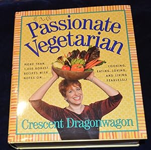 Seller image for Passionate Vegetarian for sale by Books for Life
