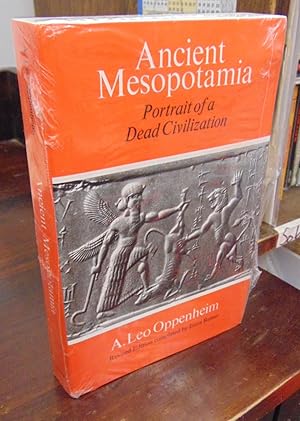 Ancient Mesopotamia: Portrait of a Dead Civilization