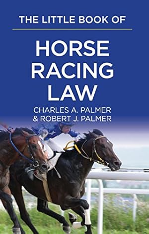 Immagine del venditore per The Little Book of Horse Racing Law: The ABA Little Book Series venduto da ZBK Books