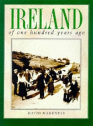 Seller image for Ireland: Of One Hundred Years Ago for sale by ZBK Books