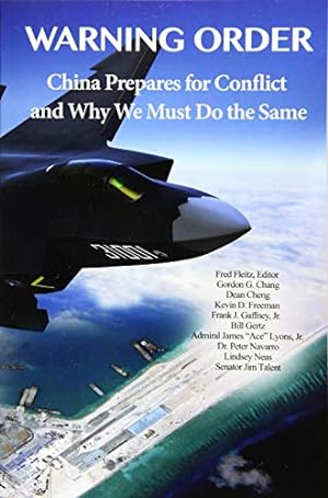 Seller image for Warning Order: China Prepares for Conflict, and Why We Must Do the Same for sale by ZBK Books