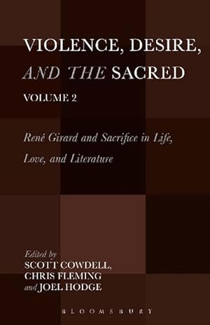Image du vendeur pour Violence, Desire, and the Sacred, Volume 2 (Hardcover) mis en vente par AussieBookSeller