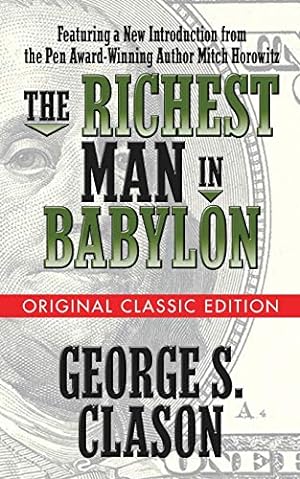 Seller image for The Richest Man in Babylon (Original Classic Edition) for sale by ZBK Books