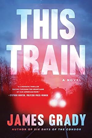 Image du vendeur pour This Train: A Novel mis en vente par ZBK Books