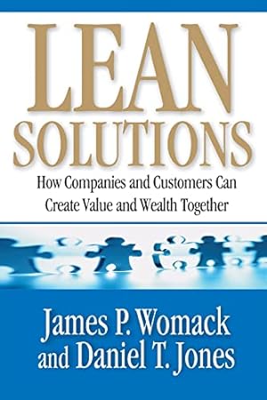 Seller image for Lean Solutions: How Companies and Customers Can Create Value and Wealth Together for sale by ZBK Books