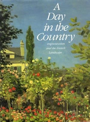 Image du vendeur pour Day in the Country: Impressionism and the French Landscape mis en vente par ZBK Books