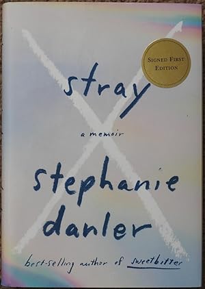 Seller image for Stray : A Memoir for sale by LJ's Books