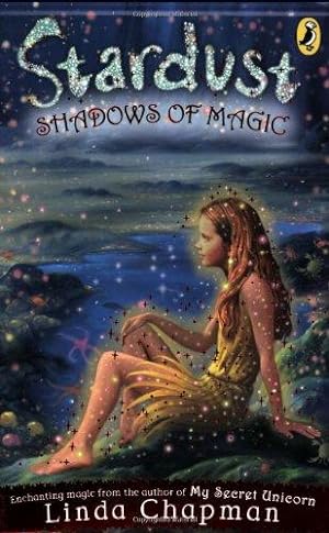 Seller image for Stardust: Shadows of Magic for sale by WeBuyBooks