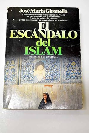 Imagen del vendedor de El escndalo del Islam a la venta por Alcan Libros