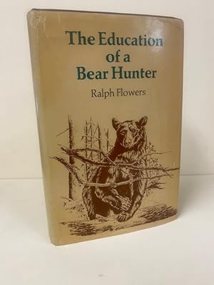 The Education of a Bear Hunter