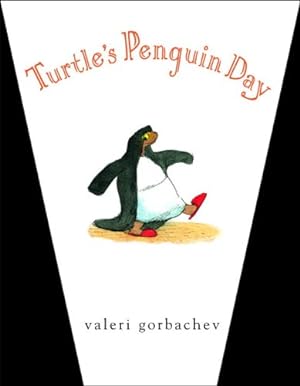 Seller image for Turtle's Penguin Day for sale by Reliant Bookstore