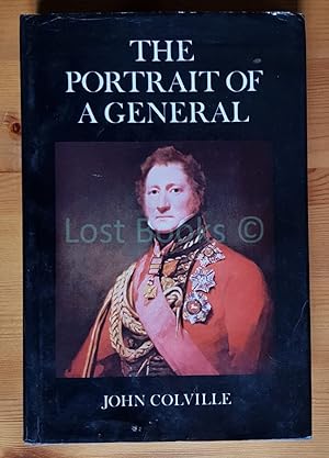 Imagen del vendedor de The Portrait of a General: Chronicle of the Napoleonic Wars a la venta por All Lost Books