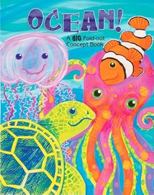 Seller image for Ocean! A Big Fold-Out Flap Book for sale by Reliant Bookstore