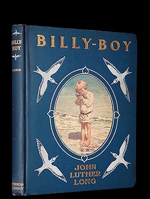 Imagen del vendedor de Billy-Boy: A Study In Responsibilities With Illustrations by Jessie Willcox Smith and Decorations by Robert McQuinn. a la venta por MFLIBRA Antique Books