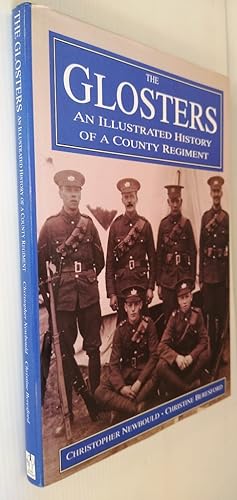 Seller image for The Glosters An Illustrated History of a County Regiment for sale by Your Book Soon