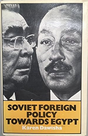 Bild des Verkufers fr Soviet Foreign Policy Towards Egypt zum Verkauf von WeBuyBooks