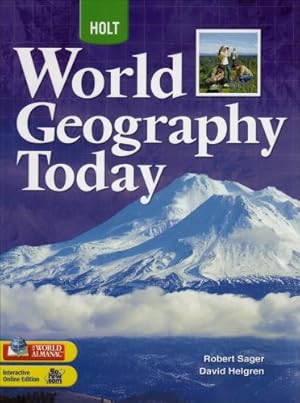 Imagen del vendedor de World Geography Today: Student Edition Grades 9-12 2008 a la venta por -OnTimeBooks-