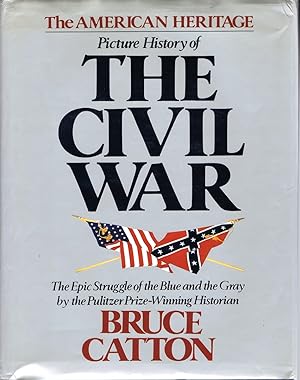 Seller image for The American Heritage Picture History of the Civil War for sale by Round Table Books, LLC