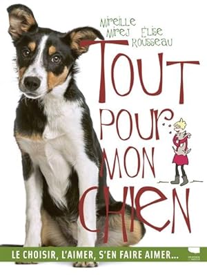 Bild des Verkufers fr Tout pour mon chien zum Verkauf von Dmons et Merveilles