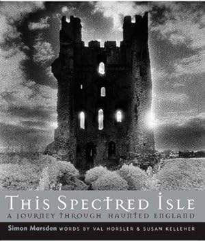 Bild des Verkufers fr This Spectred Isle: A Journey Through Haunted England zum Verkauf von WeBuyBooks