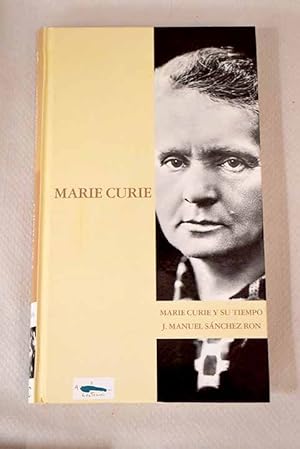 Seller image for Marie Curie y su tiempo for sale by Alcan Libros