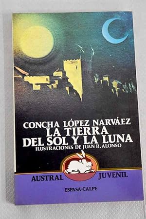 Seller image for La Tierra del Sol y la Luna for sale by Alcan Libros
