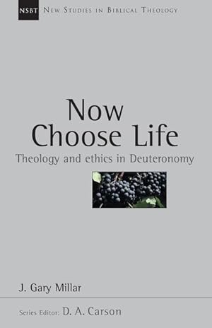 Bild des Verkufers fr Now Choose Life: Theology and Ethics in Deuteronomy zum Verkauf von moluna