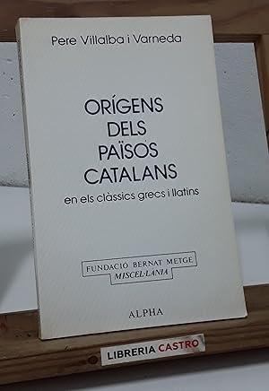 Imagen del vendedor de Orgens dels paisos catalans en els clssics grecs i llatins a la venta por Librera Castro