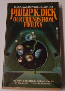 Imagen del vendedor de Our Friends From Frolix Eight (8) a la venta por Books of Paradise