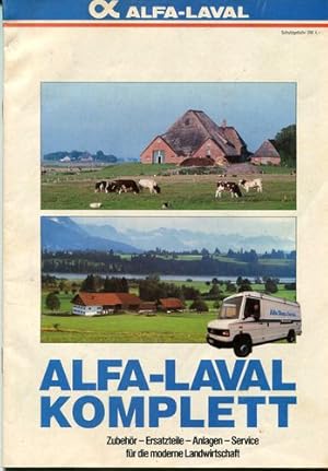 Seller image for Alfa-Laval komplett. Zubehr - Ersatzteile - Anlagen - Service fr die moderne Landwirtschaft. for sale by Antiquariat Ralf Rindle