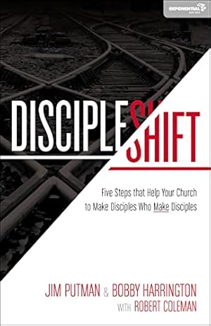 Seller image for DiscipleShift: Five Steps That Help Your Church to Make Disciples Who Make Disciples (Exponential Series) for sale by -OnTimeBooks-