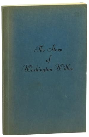 The Story of Washington-Wilkes