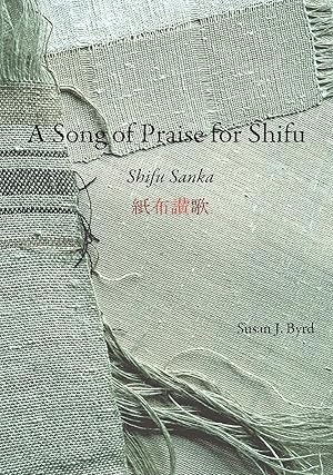 Seller image for A Song of Praise for Shifu for sale by Colophon Book Shop, ABAA