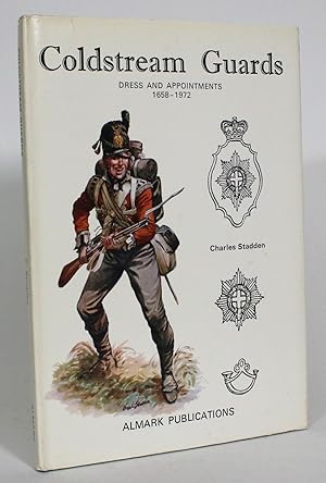 Bild des Verkufers fr Coldstream Guards: Dress and Appointments, 1658-1972 zum Verkauf von Minotavros Books,    ABAC    ILAB