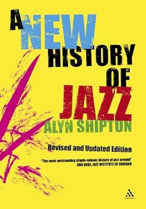 Bild des Verkufers fr A New History of Jazz zum Verkauf von WeBuyBooks