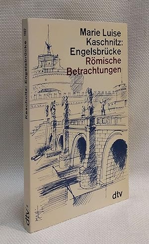 Engelsbruecke Roemische Betrachtungen