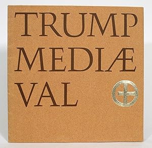 Trump Mediaeval