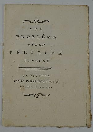 Sul problema della felicità. Canzone&